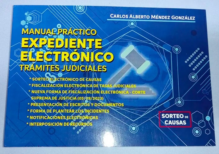 Portada del Manual práctico sobre expediente electrónico del Abog. Carlos Alberto Méndez González.