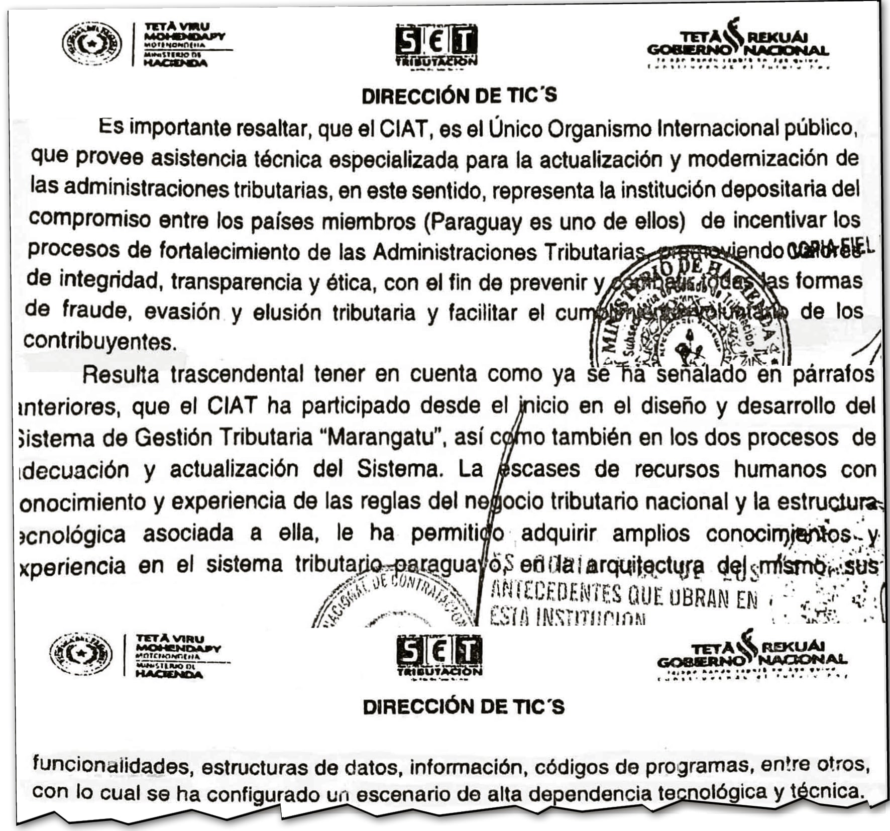 El documento revela que se ha generado una dependencia tecnológica y técnica de la SET hacia el CIAT.