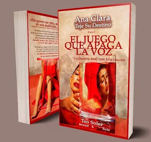 Portada del libro "Ana Clara teje su destino", en el que la paraguaya Teo Soler narra desde su experiencia la violencia hacia las mujeres en el Paraguay.