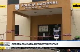 Cierran Comisaría 15º Metropolitana por casos de COVID-19