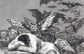 Francisco de Goya y Lucientes: “El sueño de la razón produce monstruos”, 1799.