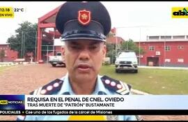 Requisa en el penal de Cnel. Oviedo