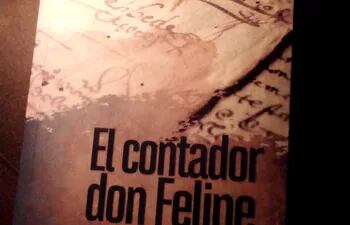 “El contador don Felipe”, de Gustavo Laterza Rivarola.