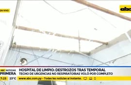 Temporal causó destrozos en Hospital de Limpio