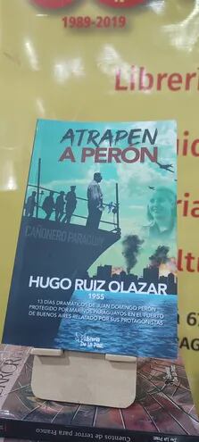 Tapa del libro de autoría del periodista Hugo Ruiz Olazar, que se puede encontrar en la Libroferia.