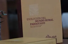 UGP lanzó libro sobre “Evolución del mundo rural paraguayo”