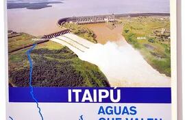 tapa-de-la-ultima-edicion-enriquecida-de-la-obra-itaipu-aguas-que-valen-oro--211436000000-1637573.jpg