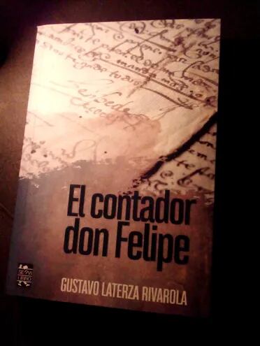 “El contador don Felipe”, de Gustavo Laterza Rivarola.