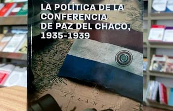 Leslie B. Rout: "La política de la Conferencia de Paz del Chaco, 1935 - 1939", Asunción, Intercontinental Editora, 2022.
