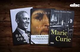 Una tierra prometida, de Barack Obama; Da Vinci, la biografía, de Walter Isaacson y Marie Curie, de Adela Muñoz Páez.