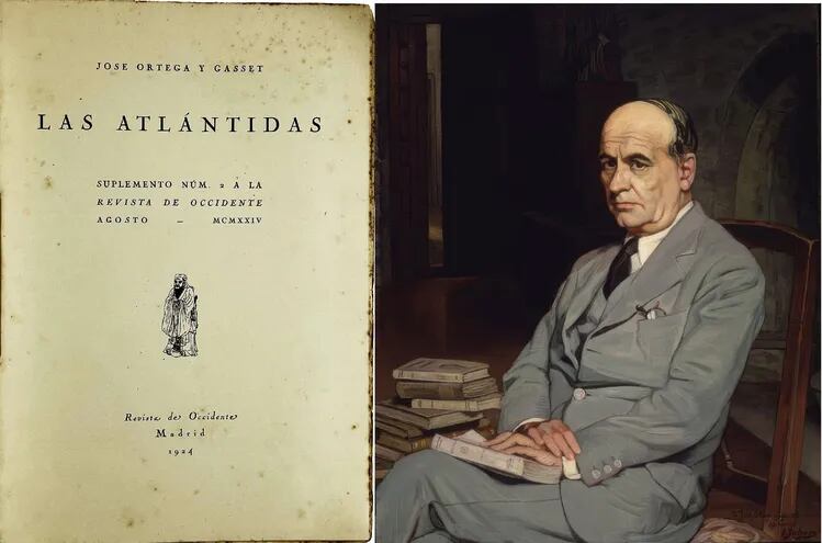 Izquierda: "Las Atlántidas", Suplemento de Revista de Occidente, Madrid, 1924. Derecha: Retrato de José Ortega y Gasset, por Ignacio Zuloaga, 1917.