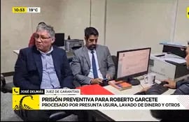 Video: Prisión preventiva para Roberto Garcete