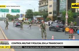 Barrera militar sobre avenida Transchaco