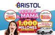 "Regalá a mamá y ganá 1.000 millones en premios" es la consigna de Bristol.