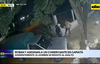 Video: Roban y asesinan a un comerciante en Capiatá