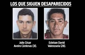 Julio César Aveiro Cárdenas (31) y Esteban David Valenzuela (28) se encuentran desaparecidos desde el 5 de marzo.