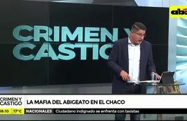 La mafia del abigeato en el chaco