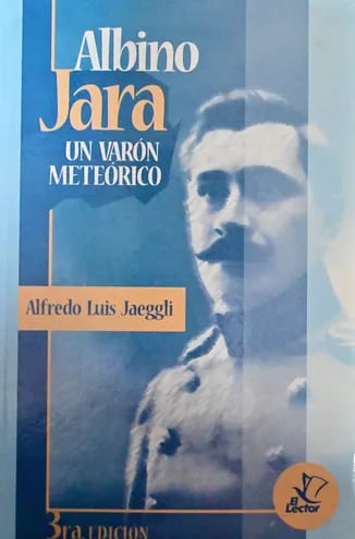 Portada de la tercera edición del libro "Albino Jara: un varón meteórico", de Alfredo Jaeggli.