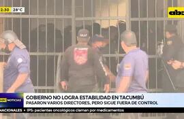 Gobierno no logra estabilidad en Tacumbú