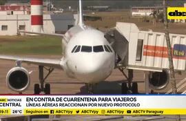 Aerolíneas piden eliminar cuarentena para pasajeros
