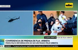 Familia Urbieta pide información sobre el secuestro de Félix Urbieta