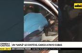 Un "saplé" le costo el cargo a Payo Cubas