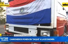 Camioneros ponen en "Jaque" a la economía
