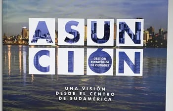 Libro Asunción. Una visión desde el centro de Sudamérica.