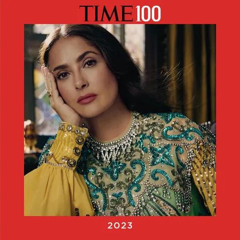 Salma Hayek está en la lista de las 100 personas más influyentes del mundo, según la revista Time.