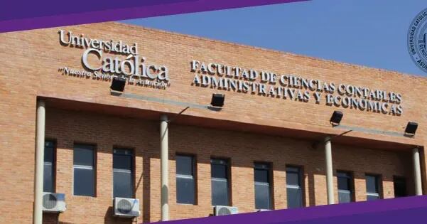 Facultad de Ciencias Contables Administrativas y Económicas de la Universidad Católica Nuestra Señora de la Asunción.