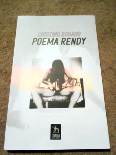 Cristino Bogado: Poema Rendy (Editora de los Bugres, 2021).