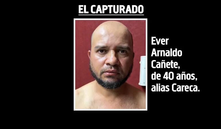 Ever Arnaldpo Cañete, alias Careca, supuesto coordinador del atentado contra el jefe del Comando Tripartito.