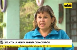 Crimen y Castigo: Felicita, la herida abierta de Yaguarón