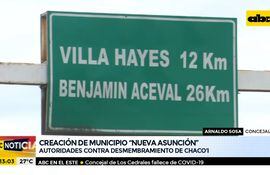 Autoridades de Villa Hayes, en contra de la creación de "Nueva Asunción"
