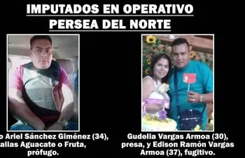 Marcio Ariel Sánchez Giménez, alias Aguacate o Fruta, prófugo. Gudelia Vargas Armoa, presa, y Edison Ramón Vargas Armoa, fugitivo.