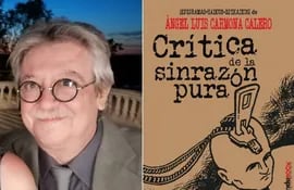 El periodista español afincado en Paraguay Luis Carmona y su nuevo invento, los "epihaikus", recogidos en la "Crítica de la sinrazón pura", libro que se presentará el jueves.