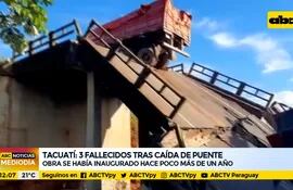 Tacuati: Tres fallecidos tras caída de puente