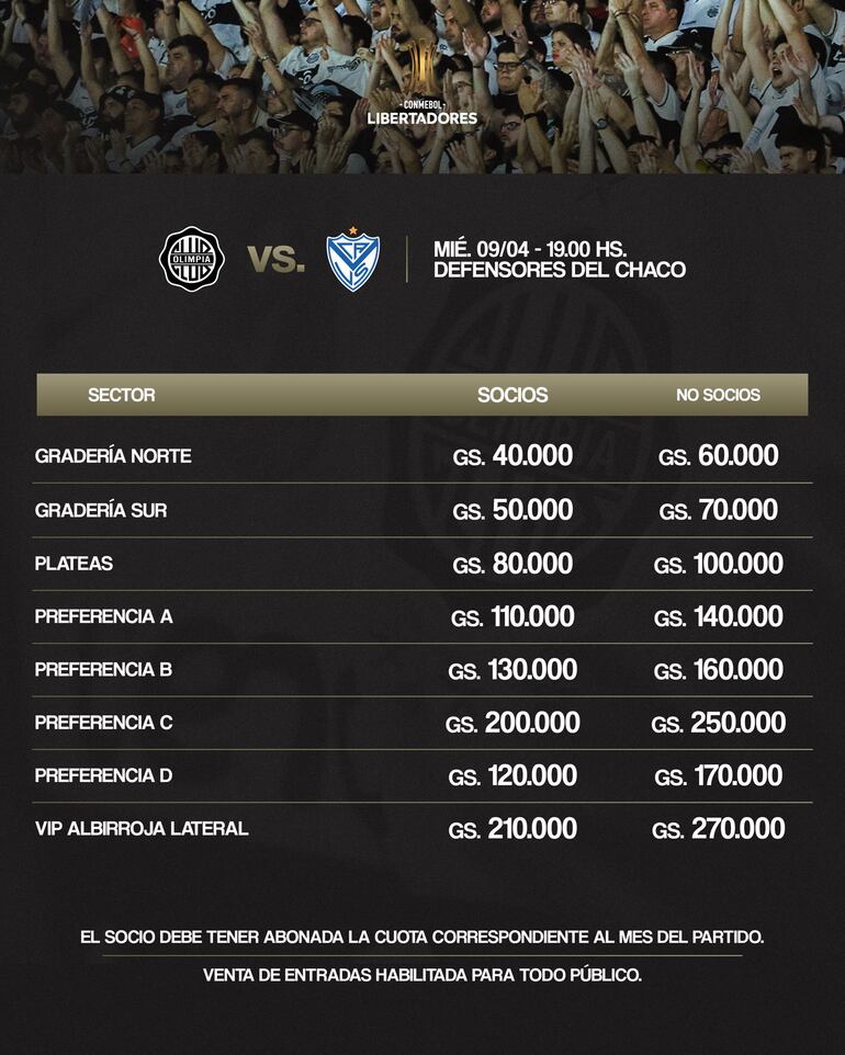 Precios de las entradas fijados por Olimpia para el duelo de la semana próxima contra Vélez Sarsfield, por la segunda fecha de la fase de grupos de la Copa Libertadores 2025.