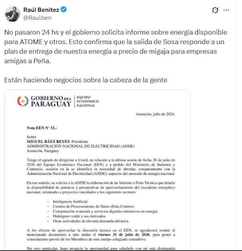 Raúl Benítez comparte un tuit denunciando el informe solicitado al presidente de la ANDE, con texto visible sobre energía y economía.