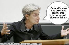 La filósofa Judith Butler en acción.