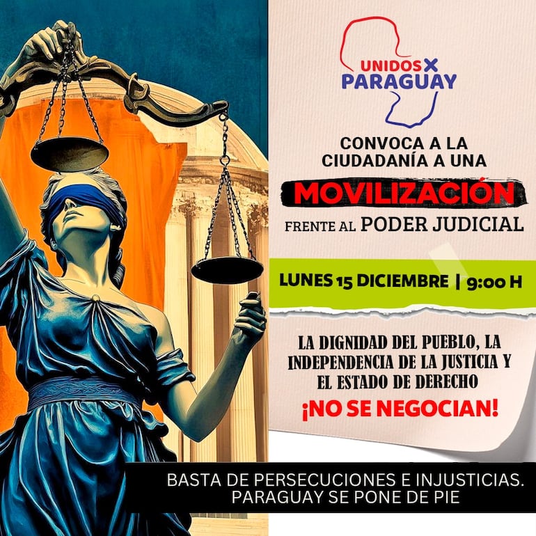 Convocatoria a movilización hecha por la oposición para este lunes 15 a las 9:00 frente al Palacio de Justicia de Asunción.