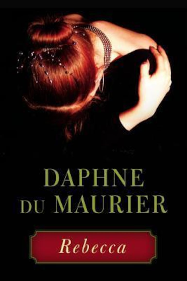 Rebecca - Daphne du Maurier.