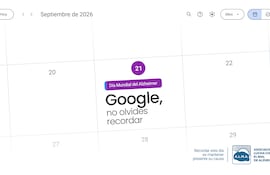 ALMA le pide a Google Calendar que no se olvide del Día Mundial del Alzheimer.