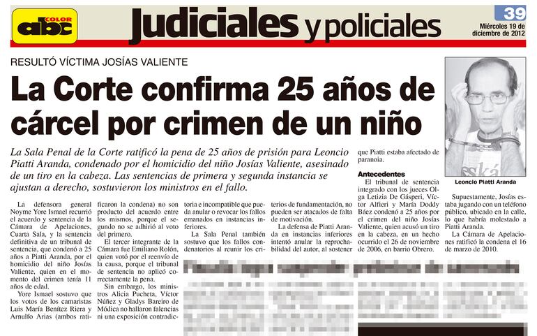 Página 39 de ABC Color del miércoles 19 de diciembre de 2012, cuando la Corte confirmó la condena de 25 años impuesta a Leoncio Piatti.
