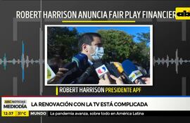 Robert Harrison anunció fair play financiero para el 2021