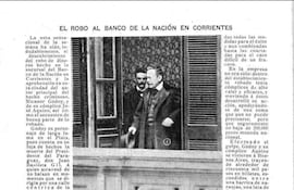 “El robo al Banco de la Nación en Corrientes”, revista Caras y Caretas, 7 de octubre de 1899.