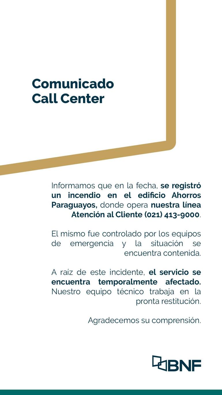 Comunicado del BNF sobre incendio, con texto visible que detalla el incidente y número de contacto de atención al cliente.