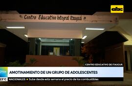 Amotinamiento de un grupo de adolescentes en el Centro Educativo de Itauguá