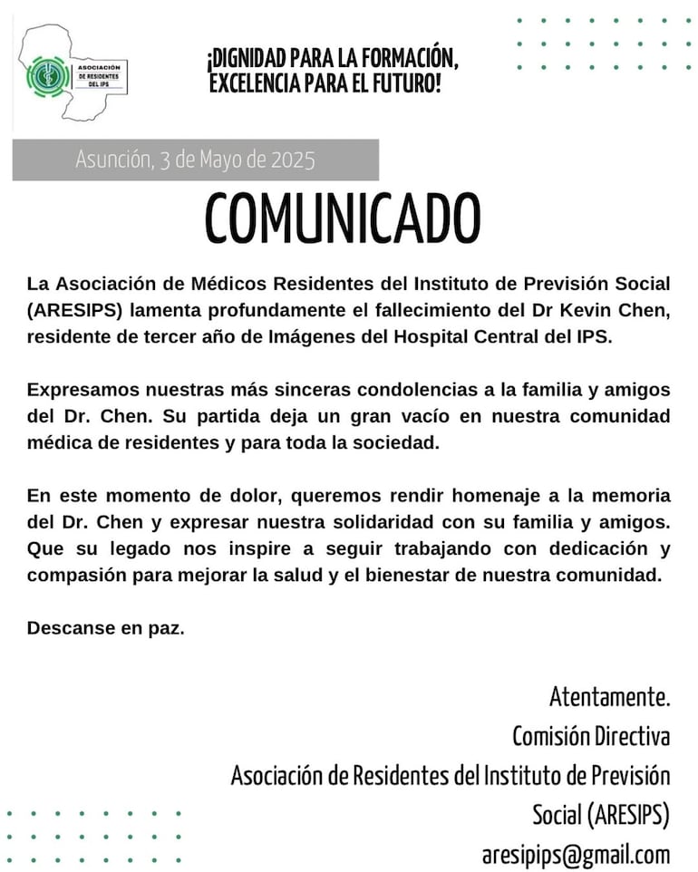 la Asociación de Médicos Residentes del Instituto de Previsión Social (ARESIPS) lamentó el fallecimiento del doctor Kevin Chen