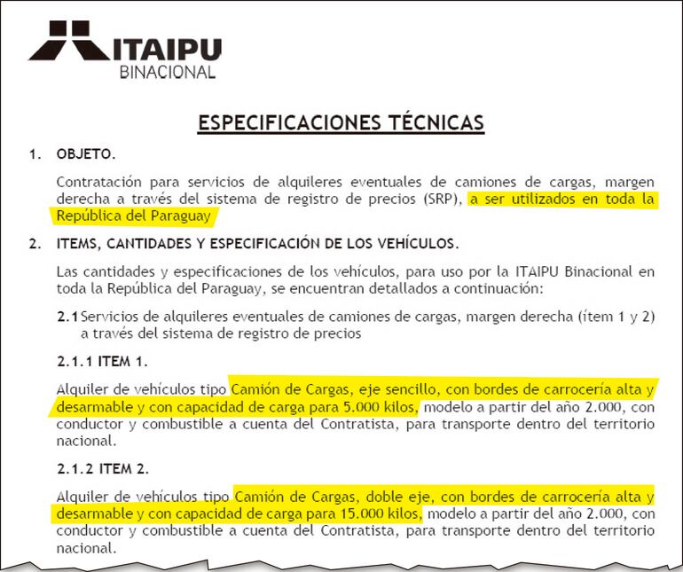 Parte de las especificaciones técnicas con relación a los vehículos, con las respectivas capacidades  requeridas. En ninguno de los puntos figura cuál será el servicio que prestarán.